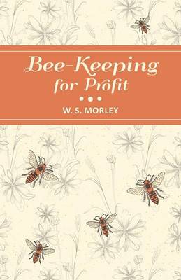 Book cover for Bee-Keeping for Profit