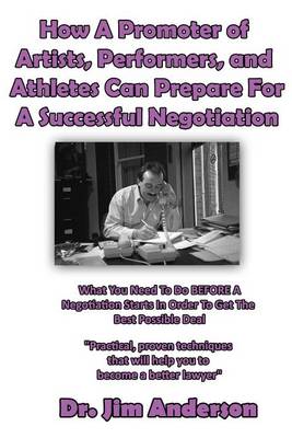 Book cover for How A Promoter of Artists, Performers, and Athletes Can Prepare For A Successful