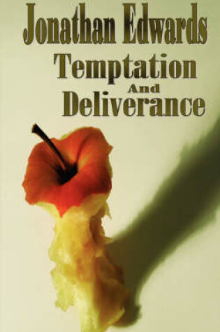 Cover of Temptation and Deliverance (Puritan Classics) (The Works of Jonathan Edwards)