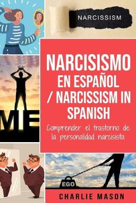 Book cover for Narcisismo en español/ Narcissism in Spanish