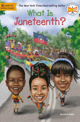 Cover of What Is Juneteenth?