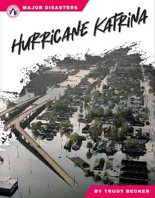 Book cover for Major Disasters: Hurricane Katrina