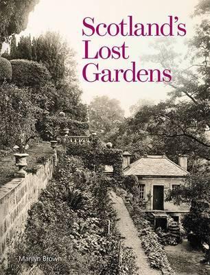 Book cover for Scotland's Lost Gardens