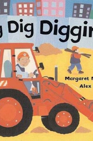 Cover of Dig Dig Digging