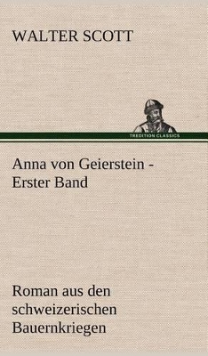 Book cover for Anna Von Geierstein - Erster Band