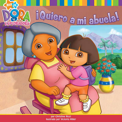 Book cover for Quiero a Mi Abuela! (I Love My Abuela!)