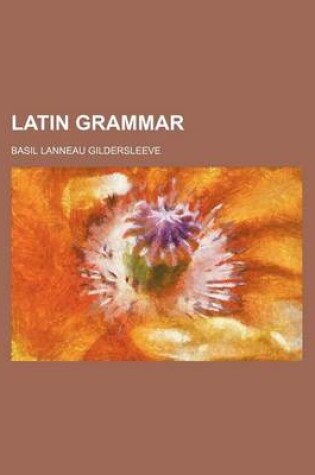 Cover of Latin Grammar