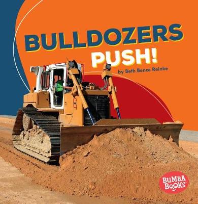 Cover of Bulldozers Push