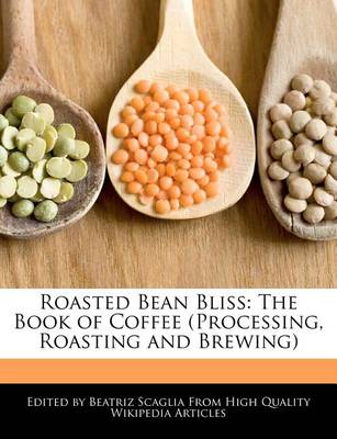 Book cover for Roasted Bean Bliss