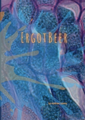 Book cover for Ergot Beer