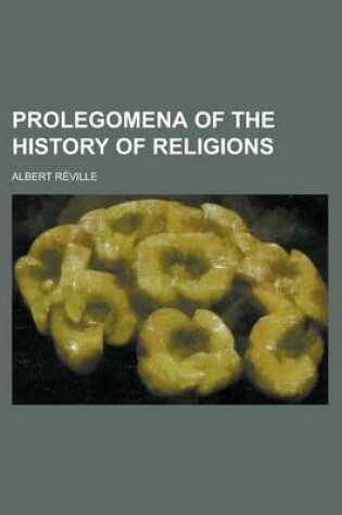 Cover of Prolegomena of the History of Religions