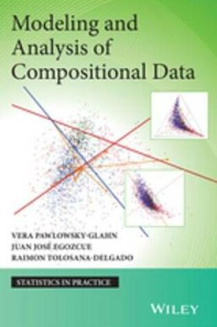 Cover of Modeling and Analysis of Compositional Data