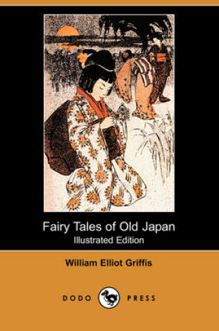 Cover of Fairy Tales of Old Japan(Dodo Press)