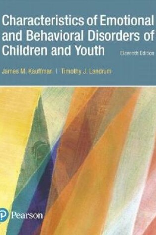 Cover of Characteristics of Emotional and Behavioral Disorders of Children and Youth, with Enhanced Pearson Etext -- Access Card Package