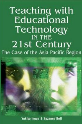 Cover of Teaching with Educational Technology in the 21st Century