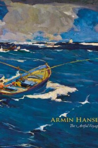 Cover of Armin Hansen the Artful Voyage