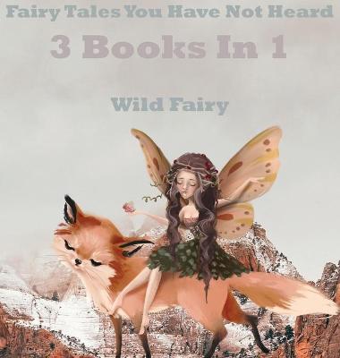 Book cover for Fairy Tales You Have Not Heard