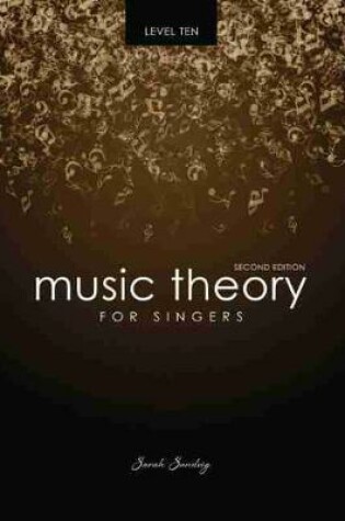 Cover of Music Theory for Singers Level Ten