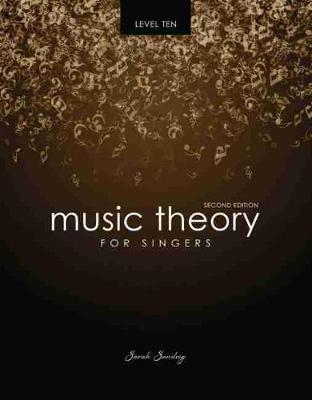 Book cover for Music Theory for Singers Level Ten