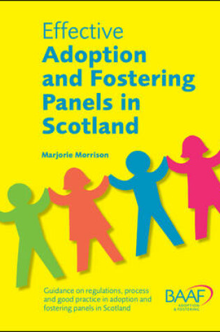 Cover of Effective Adoption and Fostering Panels in Scotland