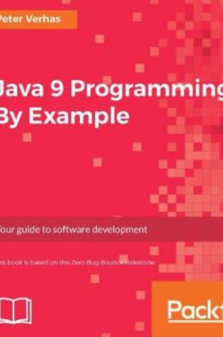 Cover of Java 9 Programming By Example