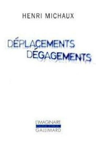 Cover of Deplacement Degagements