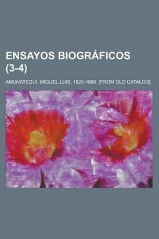 Cover of Ensayos Biograficos (3-4)