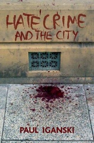 Cover of 'Hate crime' and the city