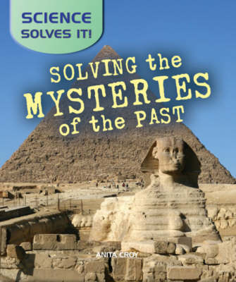 Cover of Solving the Mysteries of the Past