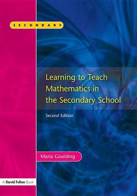 Book cover for Learning to Teach Mathematics, Second Edition