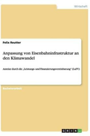 Cover of Anpassung von Eisenbahninfrastruktur an den Klimawandel