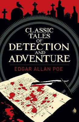 Book cover for Edgar Allan Poe's Classic Tales of Detection & Adventure