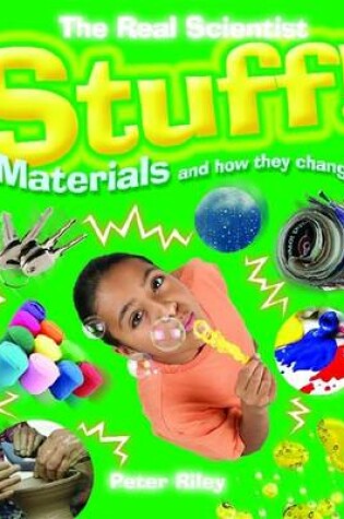 Cover of Stuff-Materials and How They Change