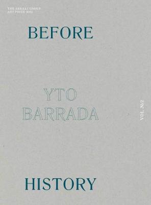 Book cover for Before History – The Abraaj Group Art Prize 2015