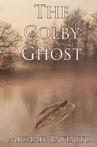 Cover of The Colby Ghost