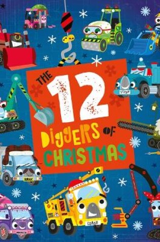 Cover of The 12 Diggers of Christmas