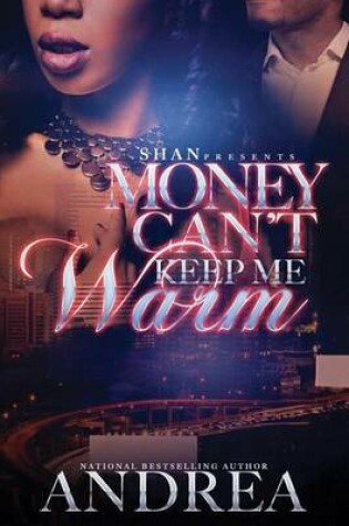 Cover of Money Can't Keep Me Warm