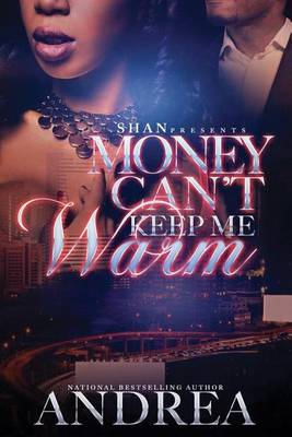 Book cover for Money Can't Keep Me Warm