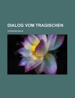 Book cover for Dialog Vom Tragischen