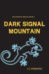 Book cover for Dark Signal Mountain