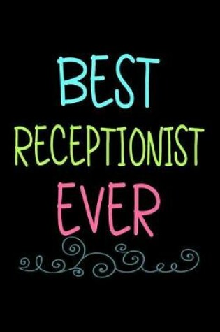 Cover of Best Receptionist Ever