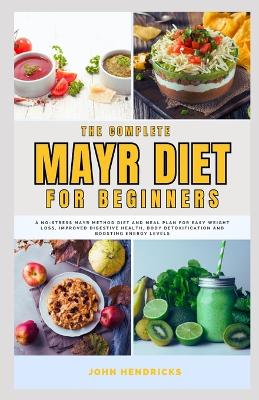 Book cover for The Complete Mayr Diet for Beginners