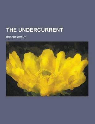 Book cover for The Undercurrent