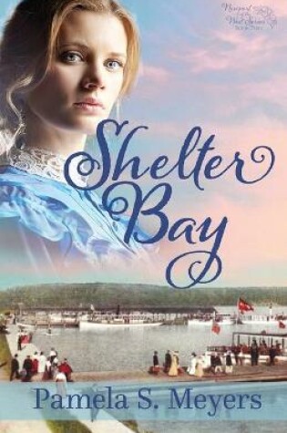 Cover of Shelter Bay