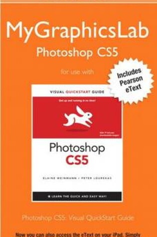 Cover of Mygraphicslab Photoshop Course with Photoshop Cs5 for Windows and Macintosh
