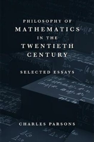 Cover of Philosophy of Mathematics in the Twentieth Century