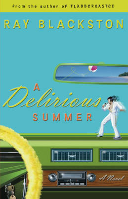 Book cover for A Delirious Summer