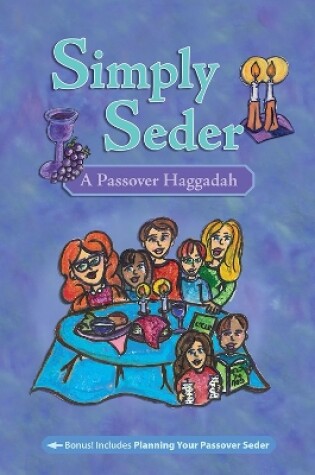 Cover of Simply Seder: A Haggadah and Passover Planner