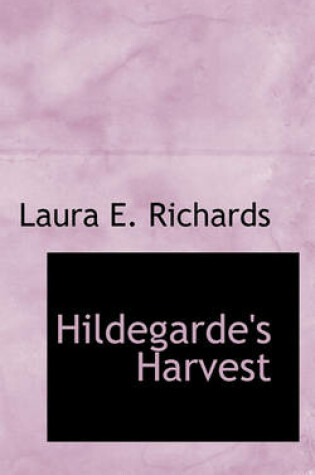 Cover of Hildegarde's Harvest