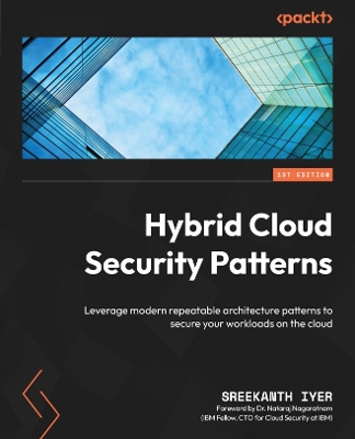 Cover of Hybrid Cloud Security Patterns